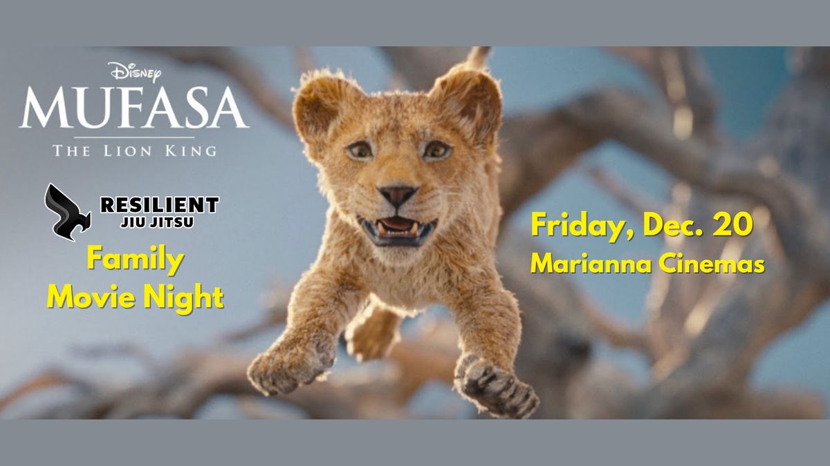 Family Movie Night: "Mufasa" Opening Night