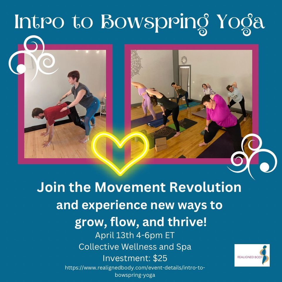 Intro to Bowspring Yoga