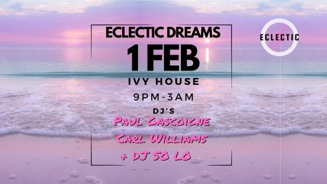 Eclectic Dreams Feb