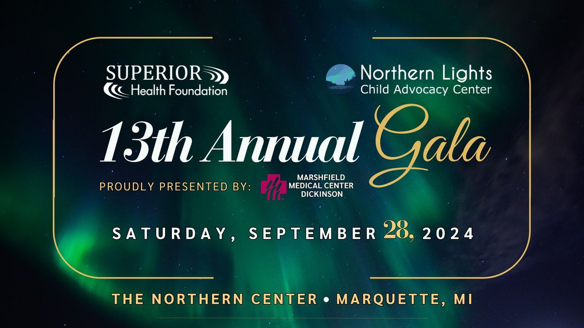 Superior Health Foundation 2024 Gala | Proudly Supporting Northern Lights Child Advocacy Center 