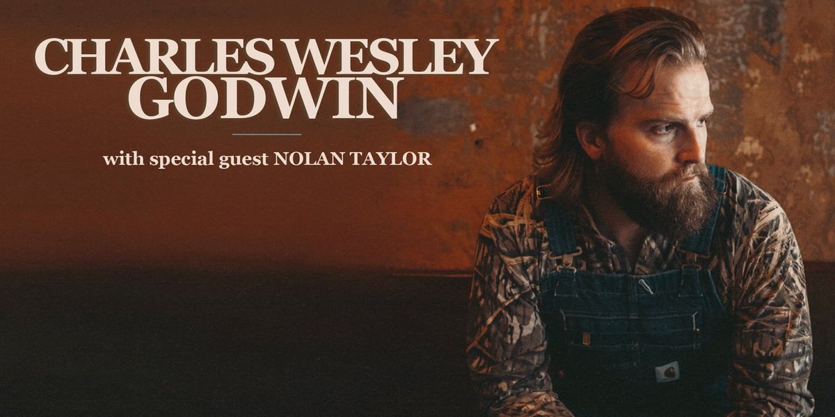 Charles Wesley Godwin with Nolan Taylor