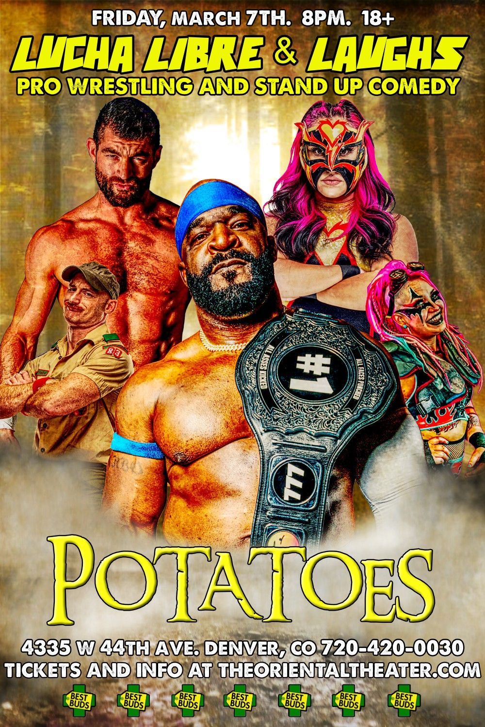 Lucha Libre & Laughs: Potatoes