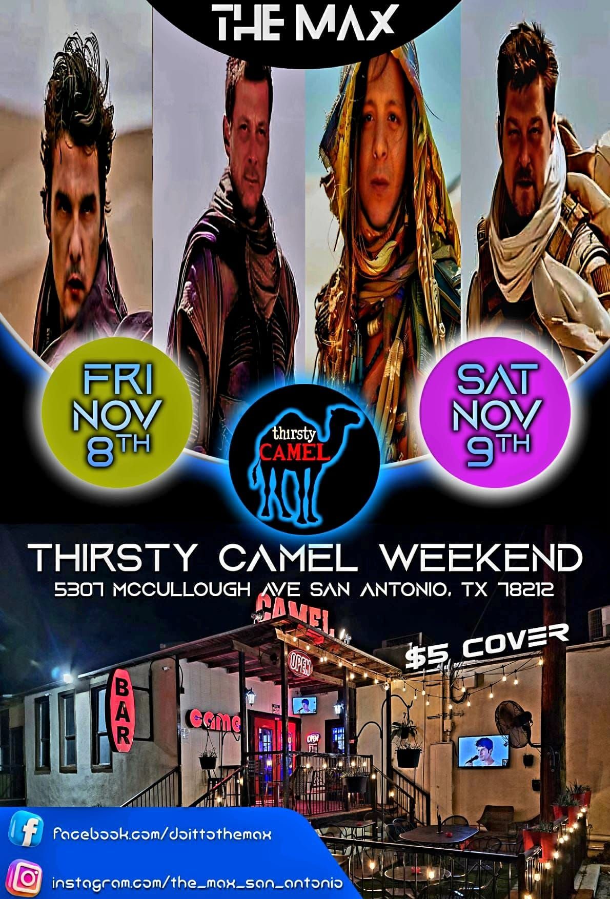 Camel Max WEEKEND Fri 11\/8 and Sat 11\/9\u00a1! 