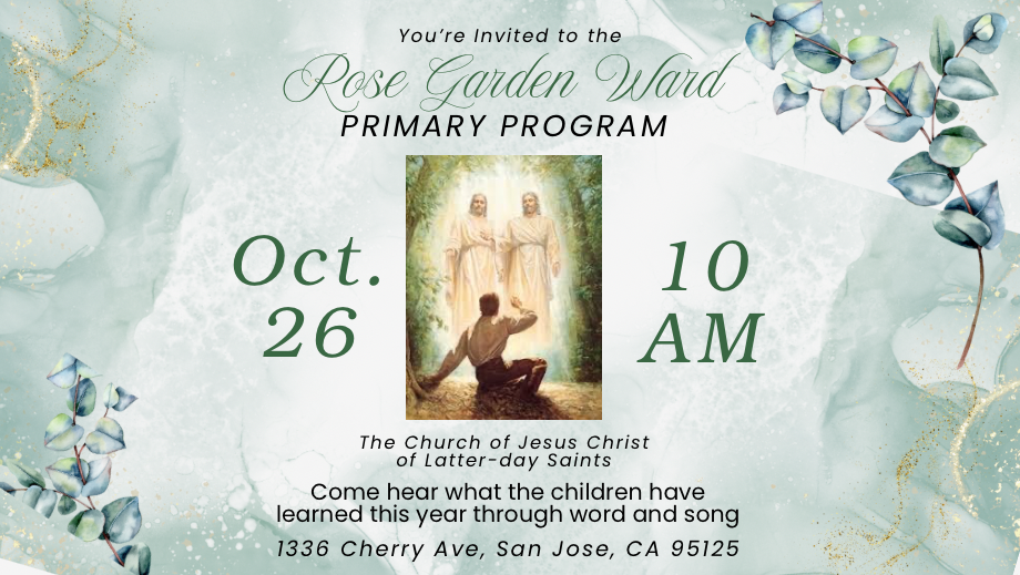 Rose Garden Ward Primary Program