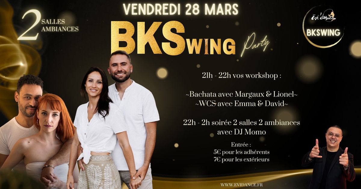 BKSwing Party - Workshop + Soir\u00e9e 2 salles, 2 ambiances