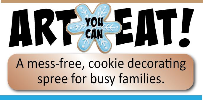 Art You Can Eat - Cookie Decorating for Families