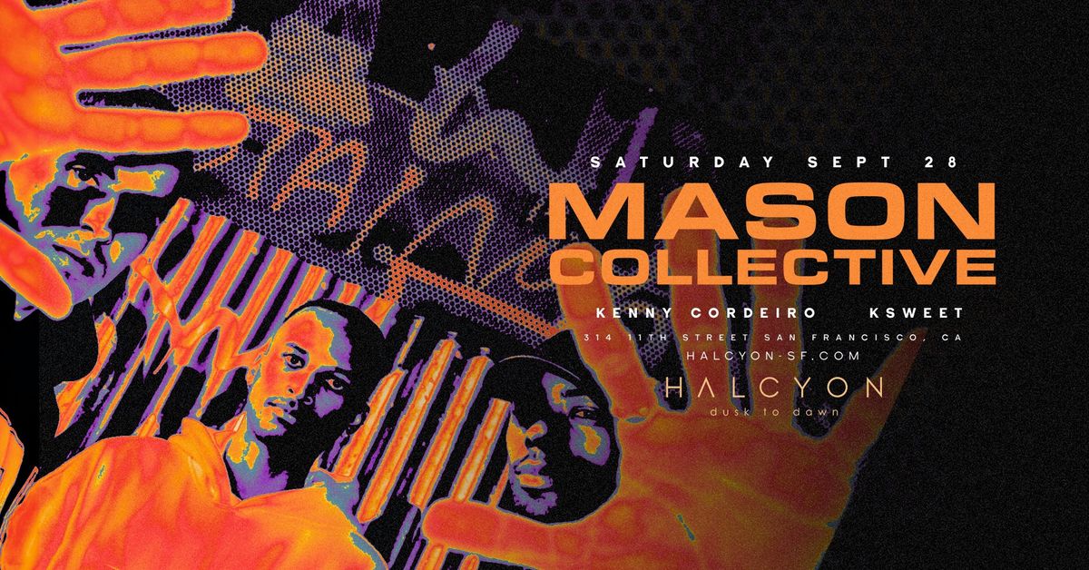 MASON COLLECTIVE 