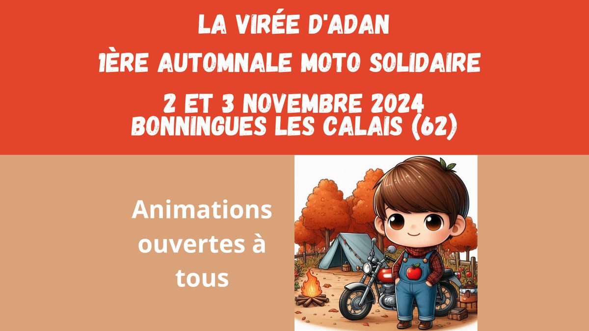 1\u00e8re Automnale moto - La Vir\u00e9e d'Adan Bonningues-L\u00e8s-Calais (62)