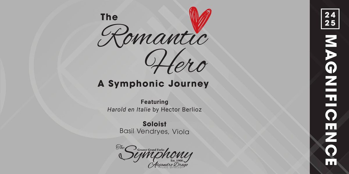 The Romantic Hero | A Symphonic Journey