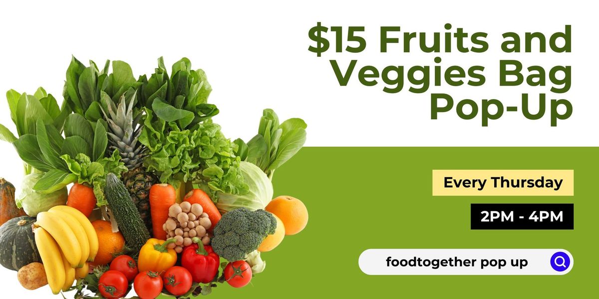 $15 Fruits and Veggies Bag Pop-up