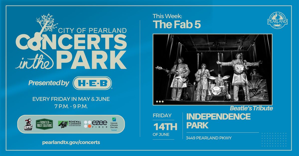 Concerts in the Park presented by HEB- The Fab 5
