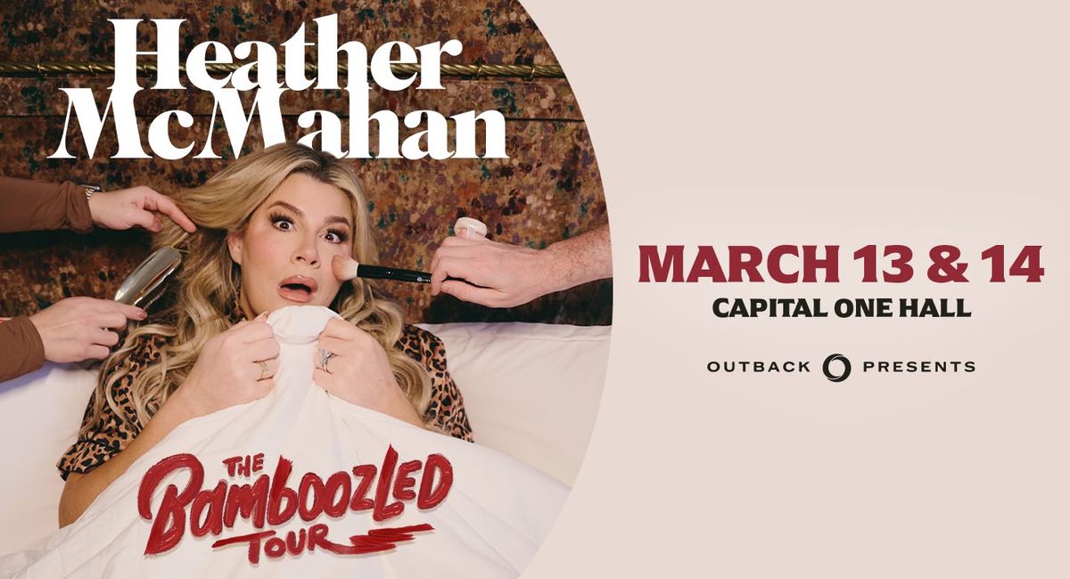 Heather McMahan: The Bamboozled Tour