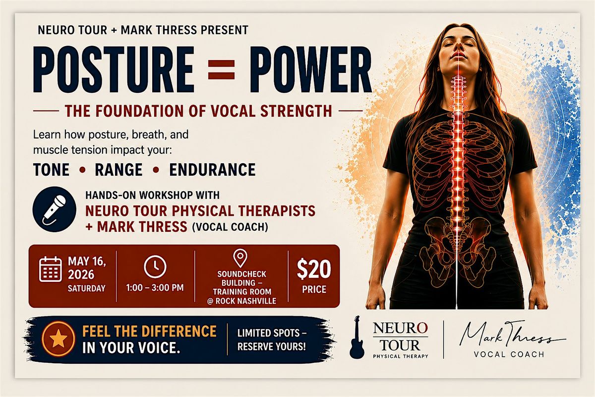 Posture = Power: The Foundation of Vocal Strength