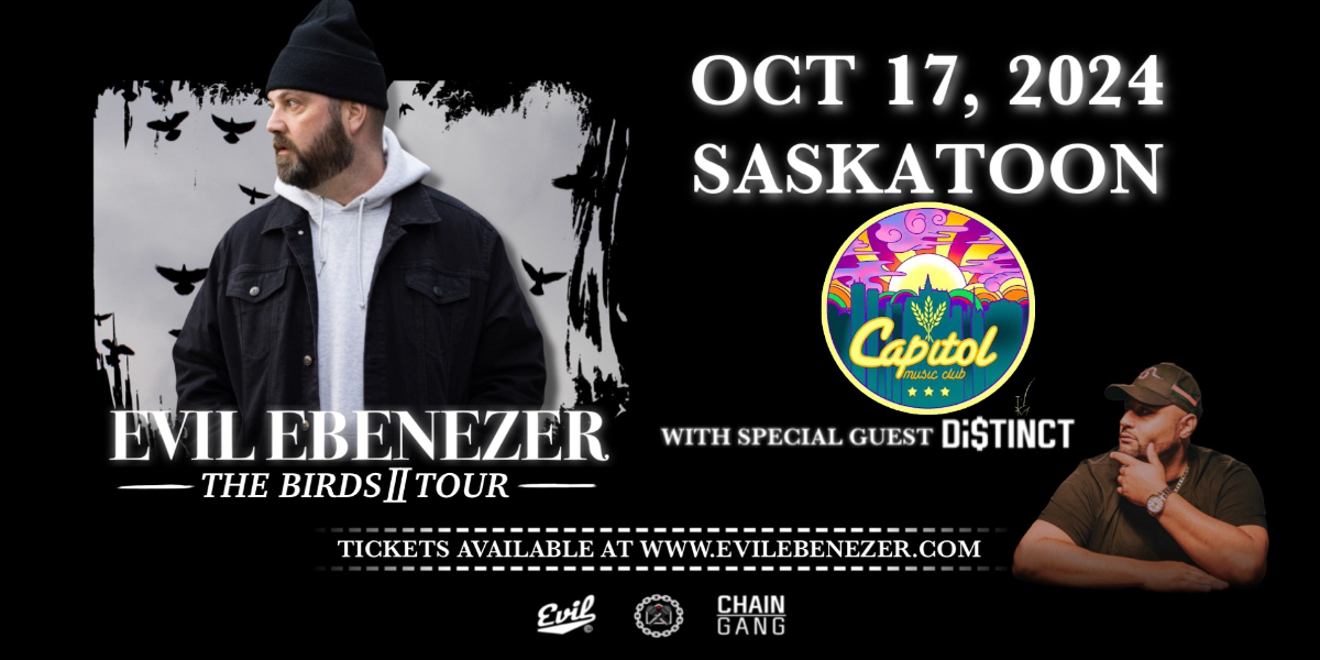 EVIL EBENEZER - LIVE IN SASKATOON! With DI$TINCT!