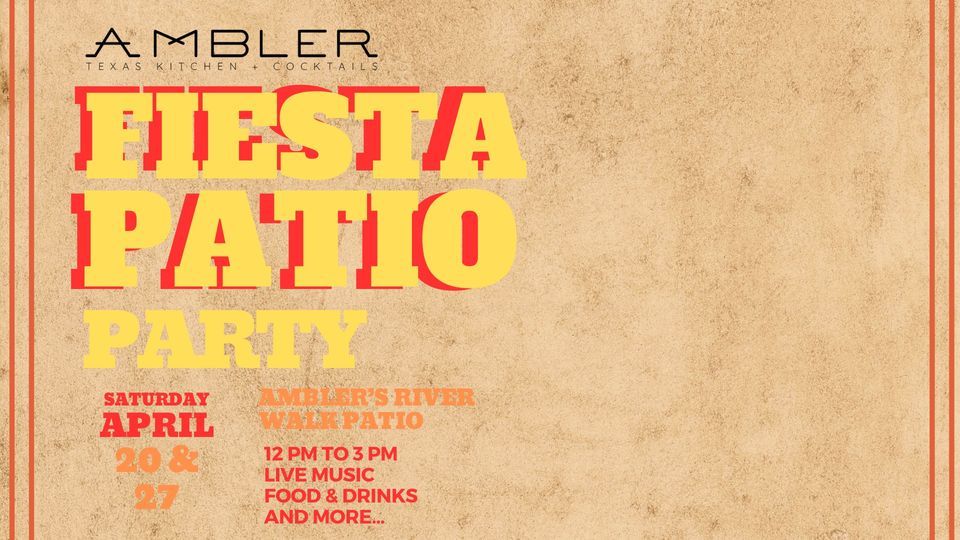 Ambler's Fiesta Patio Party 