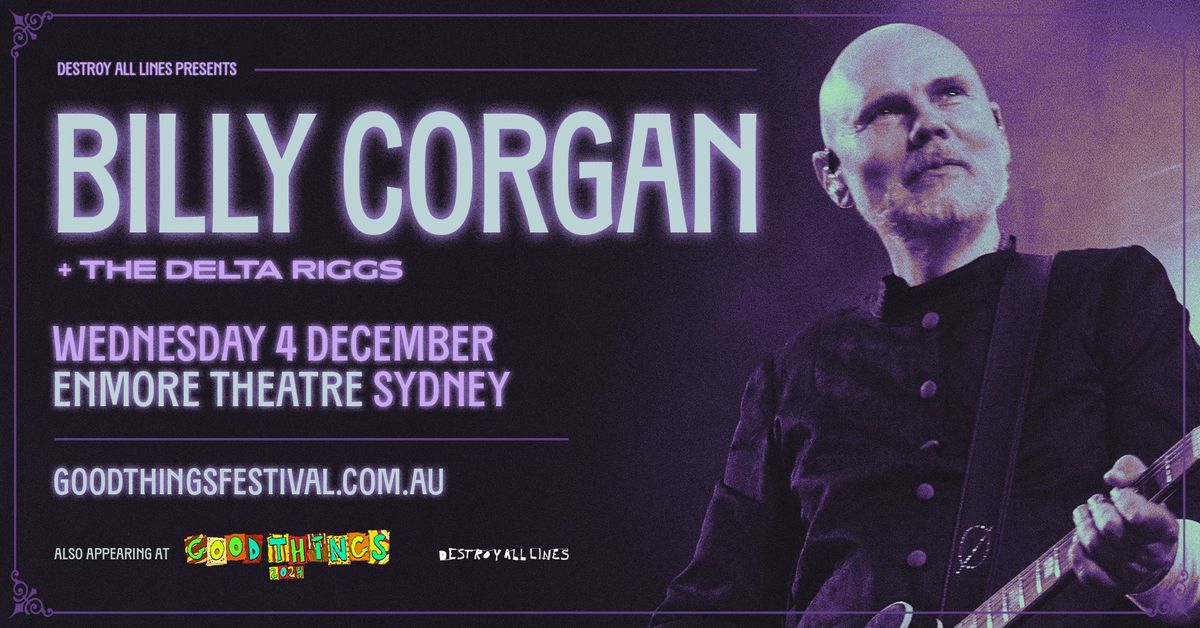 Billy Corgan \/\/ Sydney \/\/ Good Things Festival Sideshow \/\/ Enmore Theatre