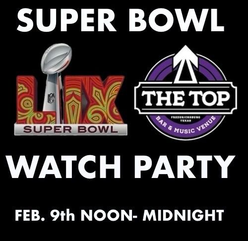 SUPER BOWL WATCH PARTY @ THE TOP