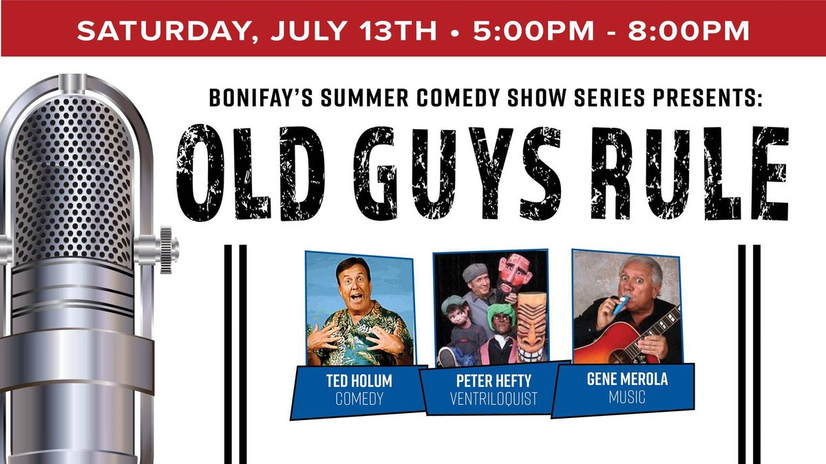 Old Guys Rule Comedy Show