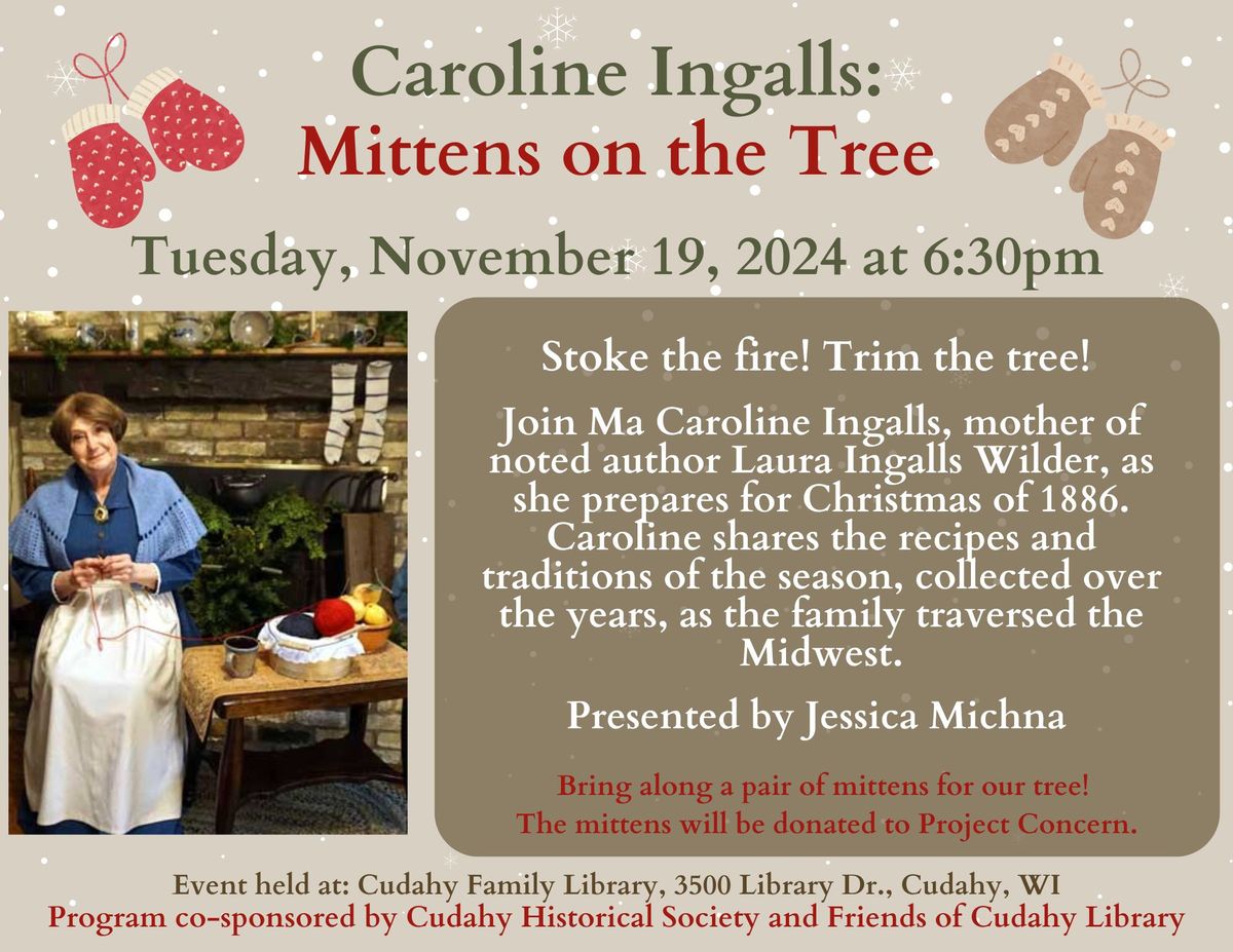 Caroline Ingalls: Mittens on the Tree