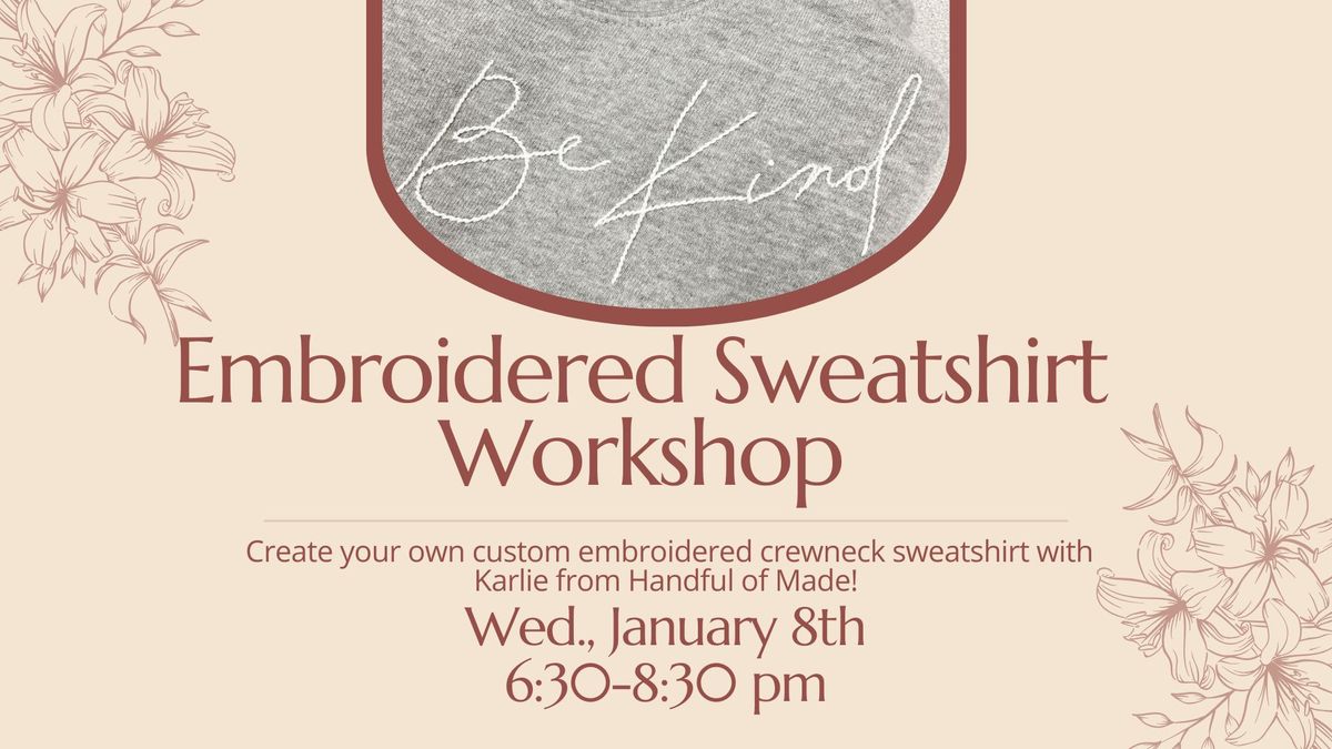 Embroidered Sweatshirt Workshop