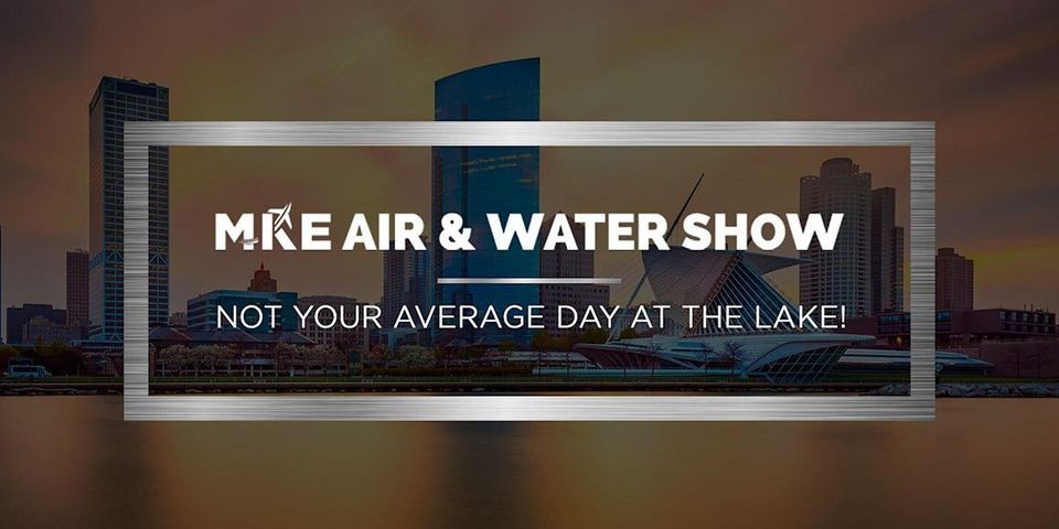 Milwaukee Air & Water Show