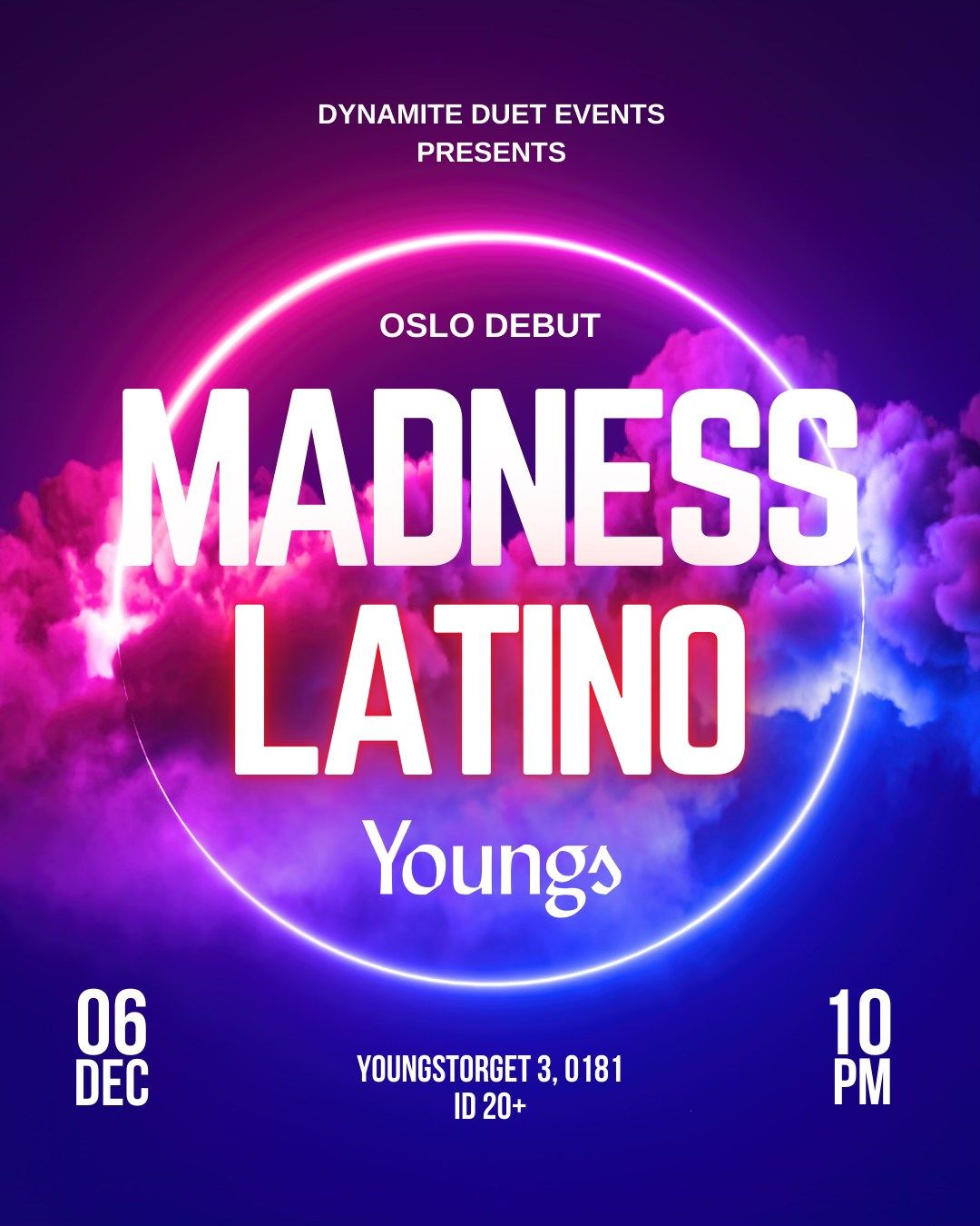 MADNESS LATINO X Youngs - Oslo 