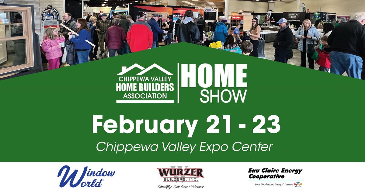 2025 Chippewa Valley Home Show