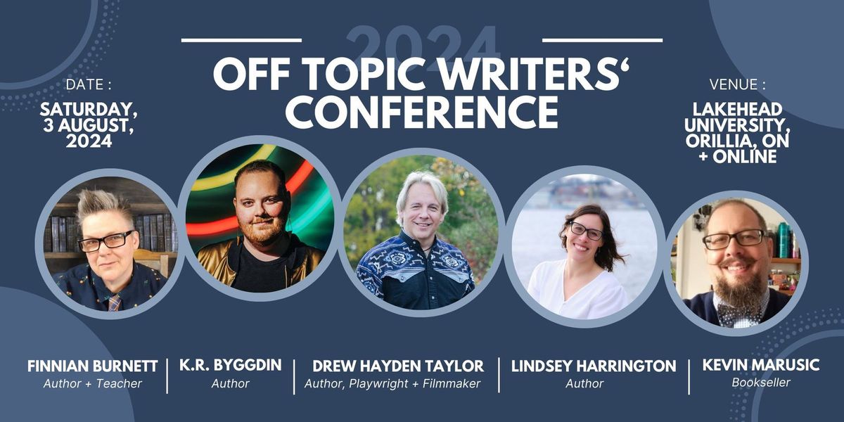 Off Topic Writers' Conference 2024