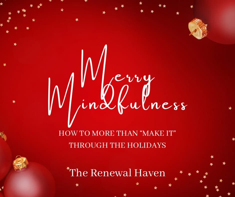 Merry Mindfulness