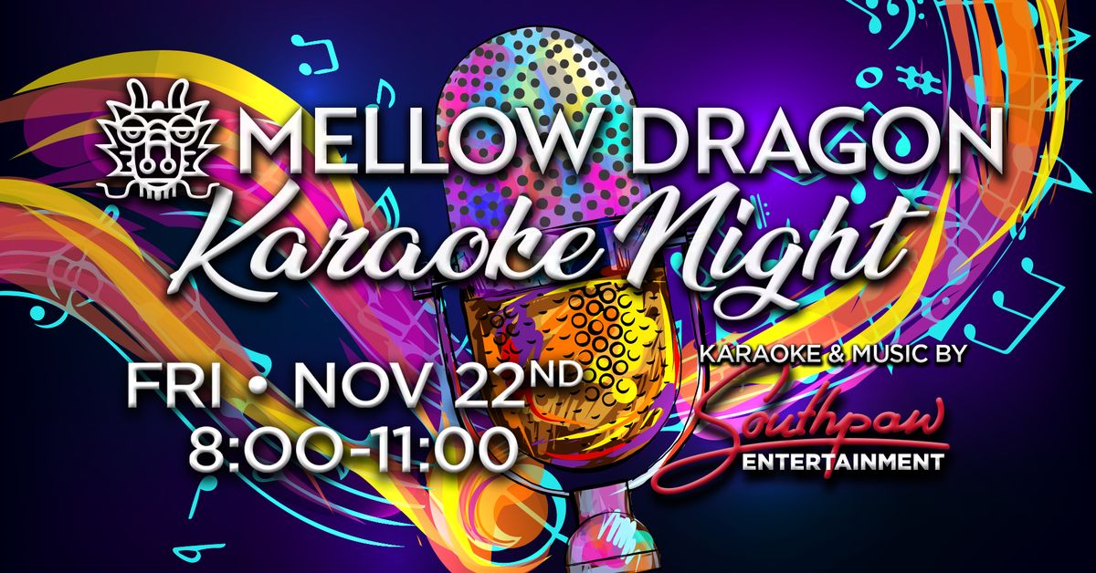 Karaoke Night at the Mellow Dragon