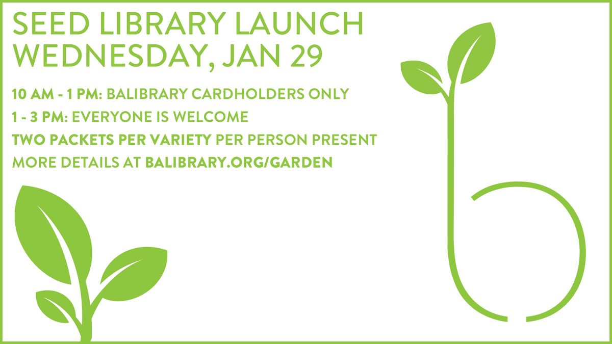 Seed Library Launch