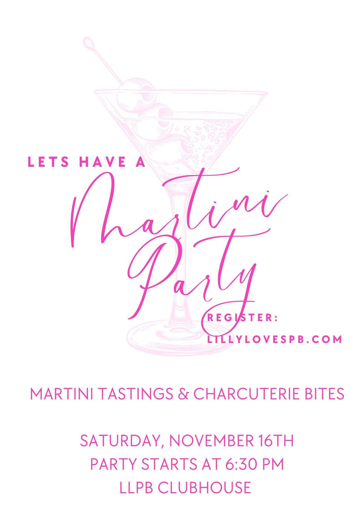 MARTINI PARTY AT LLPB CLUBHOUSE