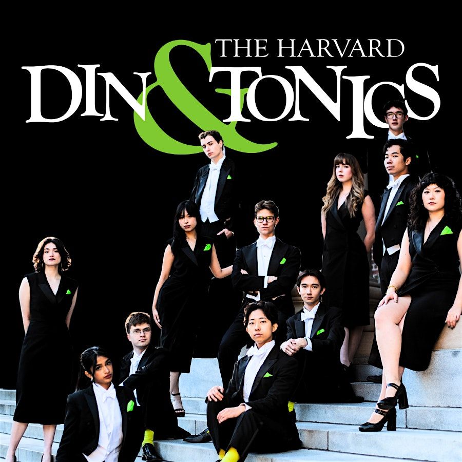 THE HARVARD DIN & TONICS