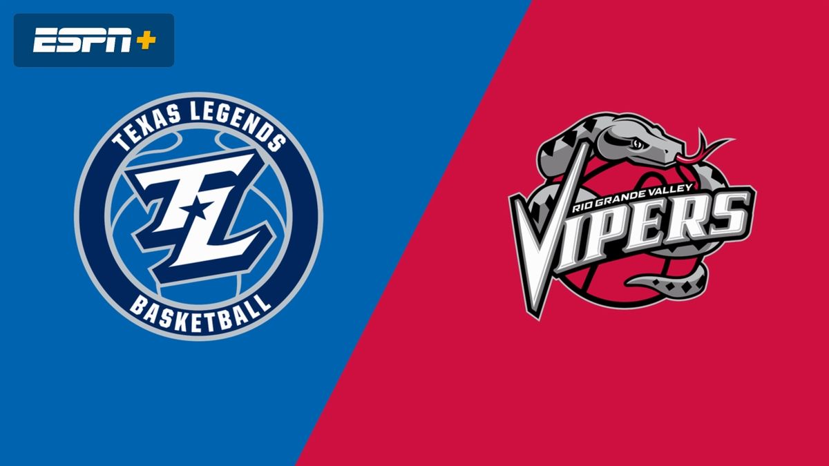 Texas Legends at Rio Grande Valley Vipers