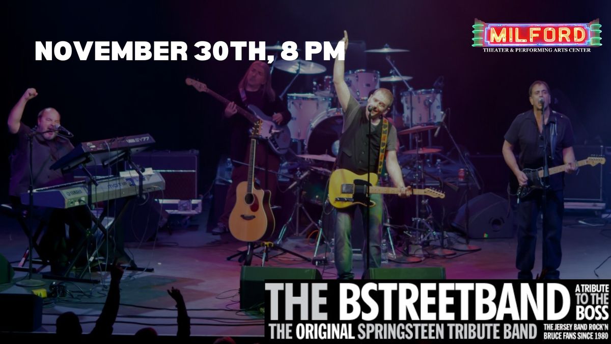 The BStreetBand: A Tribute to the Boss