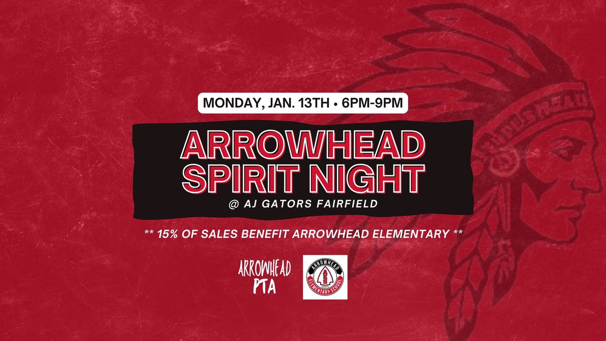 Arrowhead Spirit Night at AJ Gators Fairfield