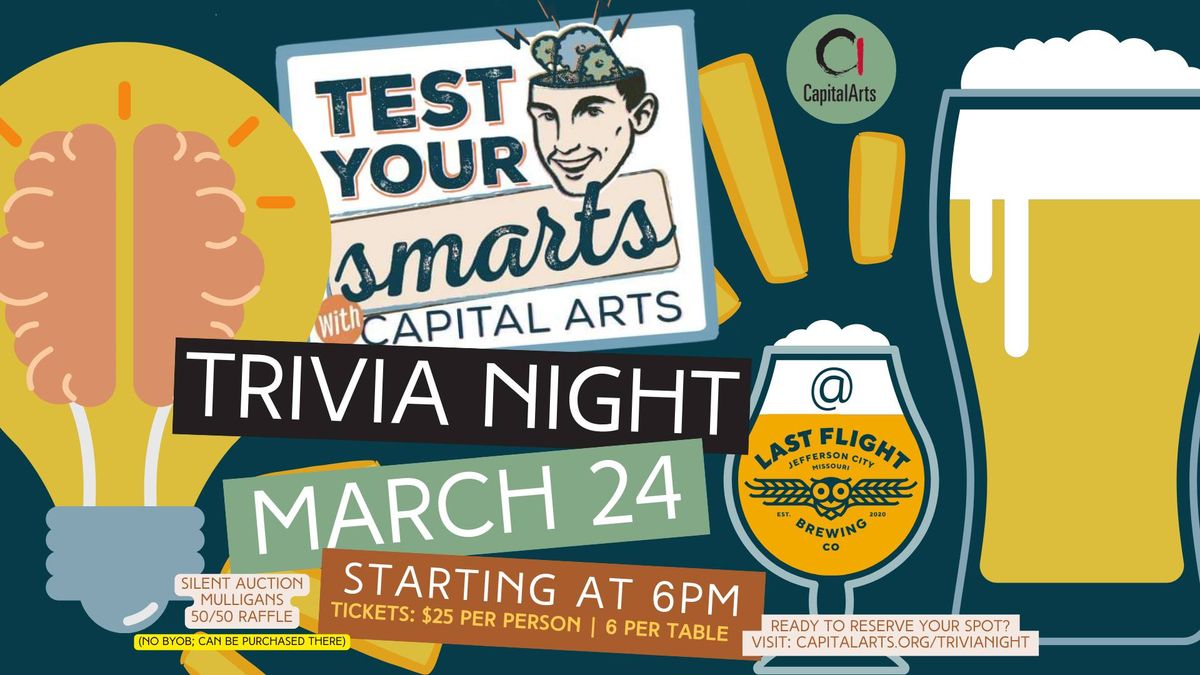 Capital Arts Trivia Night @ Last Flight Brewing Co. 