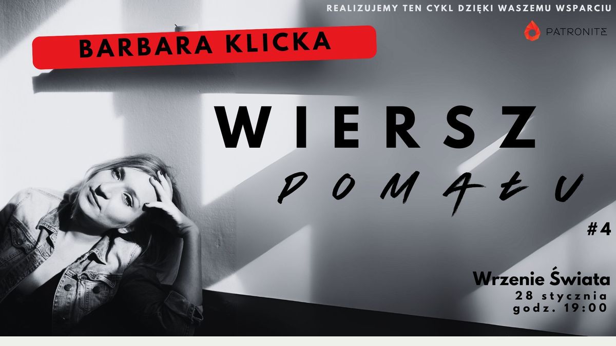 Wiersz poma\u0142u - zaprasza Barbara Klicka - spotkanie 4