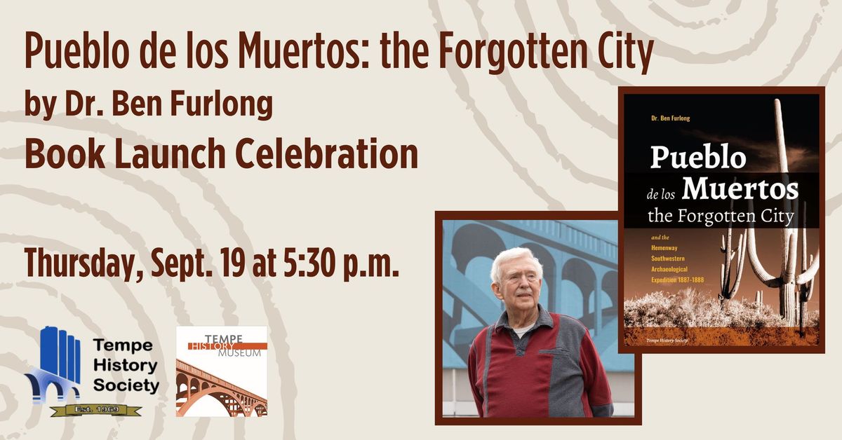 Pueblo de los Muertos: the Forgotten City Book Launch Celebration