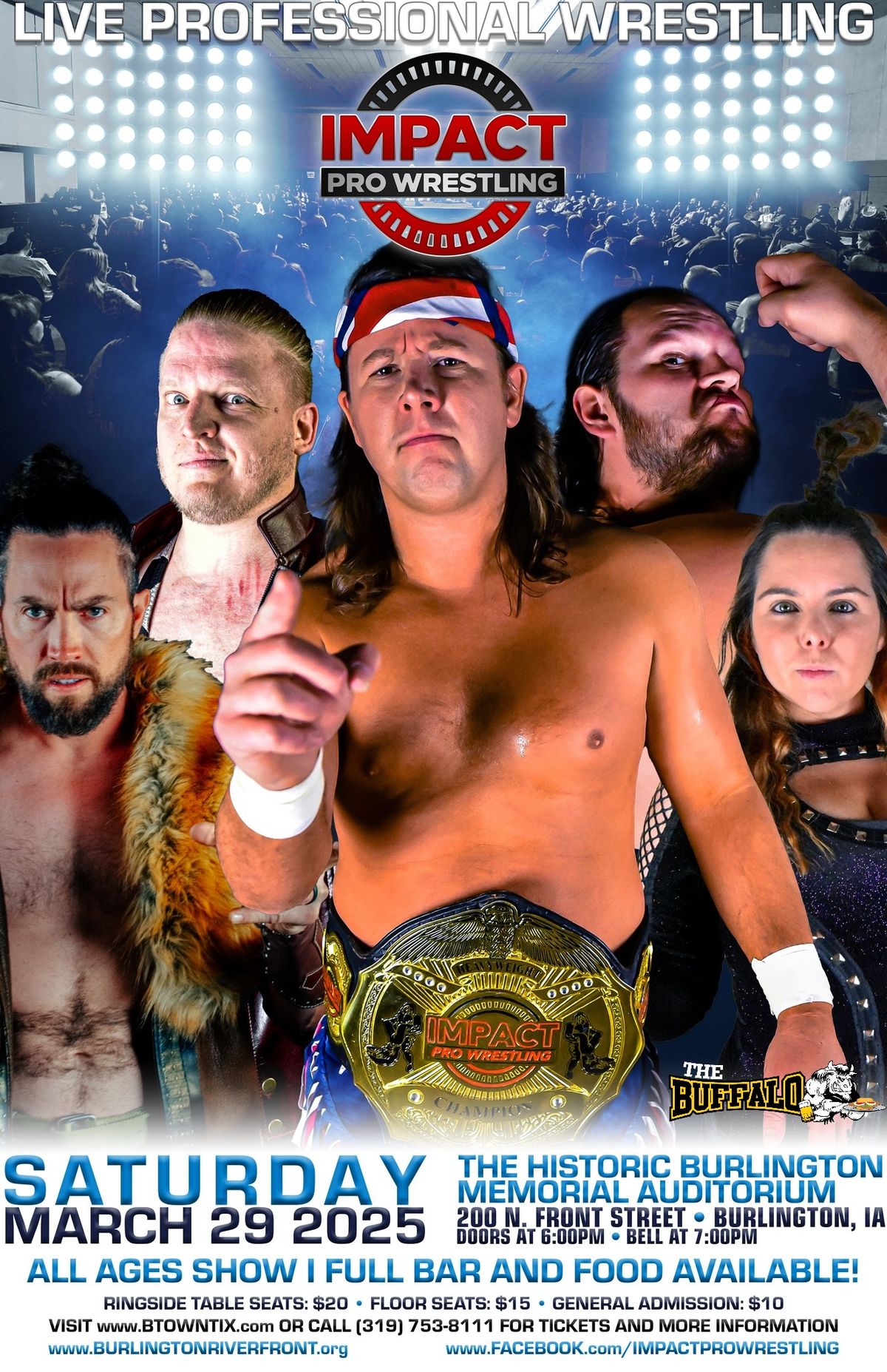 Impact Pro Wrestling March 29th, 7PM presents the Burlington Memorial Auditorium Cup 