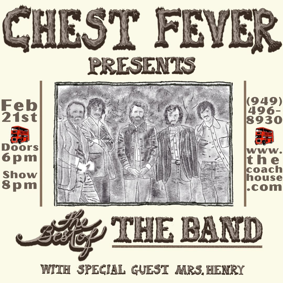 Chest Fever - The Band Revival at Coach House