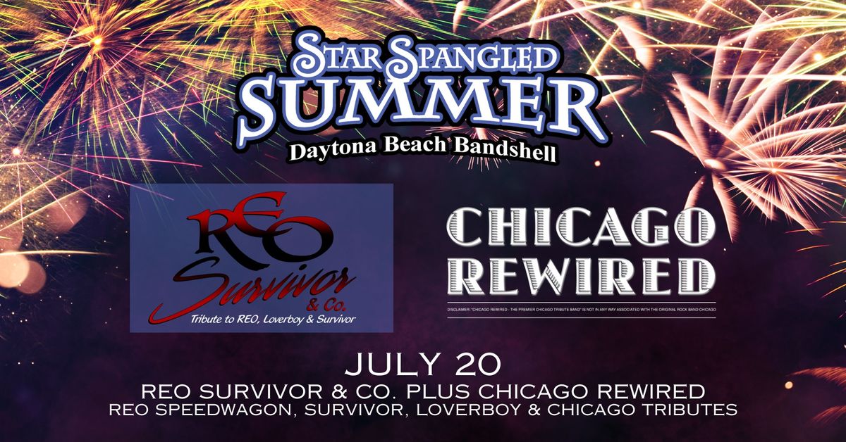 Star Spangled Summer Series: Reo Survivor & Co and Chicago Rewired