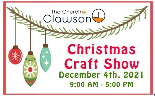 Christmas In Clawson 2022 The Church@Clawson Christmas Craft/Vendor Show, The Church At Clawson 655 S  Main St, Clawson, Mi 48017, 4 December 2021
