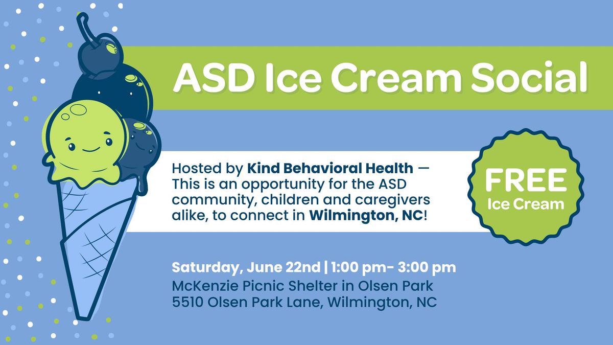 ASD Ice Cream Social with Kind Behavioral Health