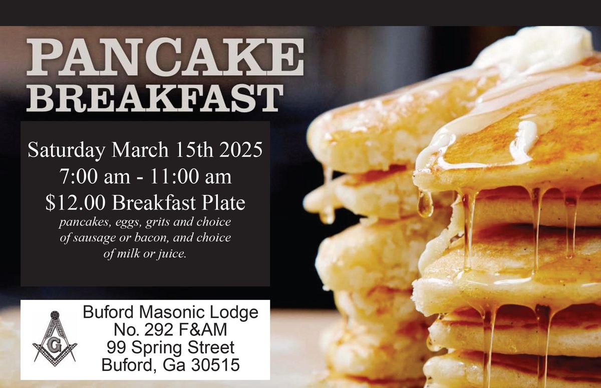 Pancake Breakfast; Saturday, March 15th