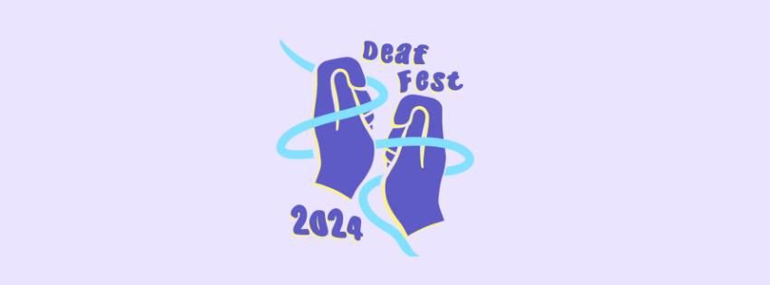 Deaf Fest 2024