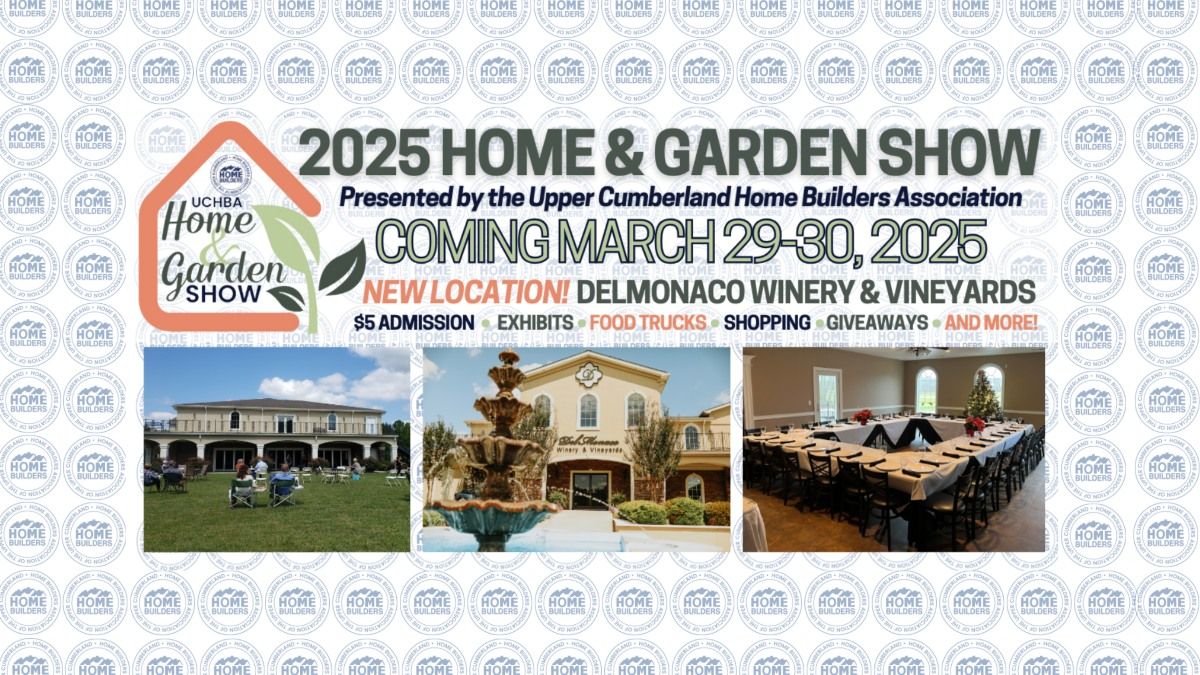 2025 Upper Cumberland Home & Garden Show