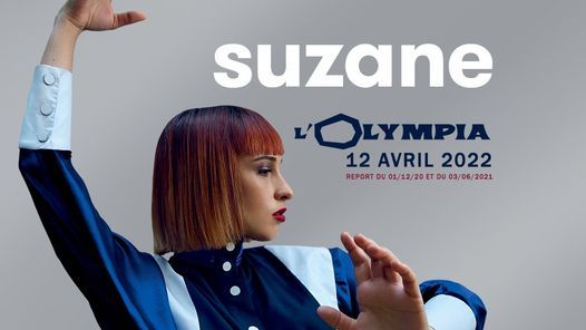SUZANE L'Olympia, Paris \u2022 12 avril 2022