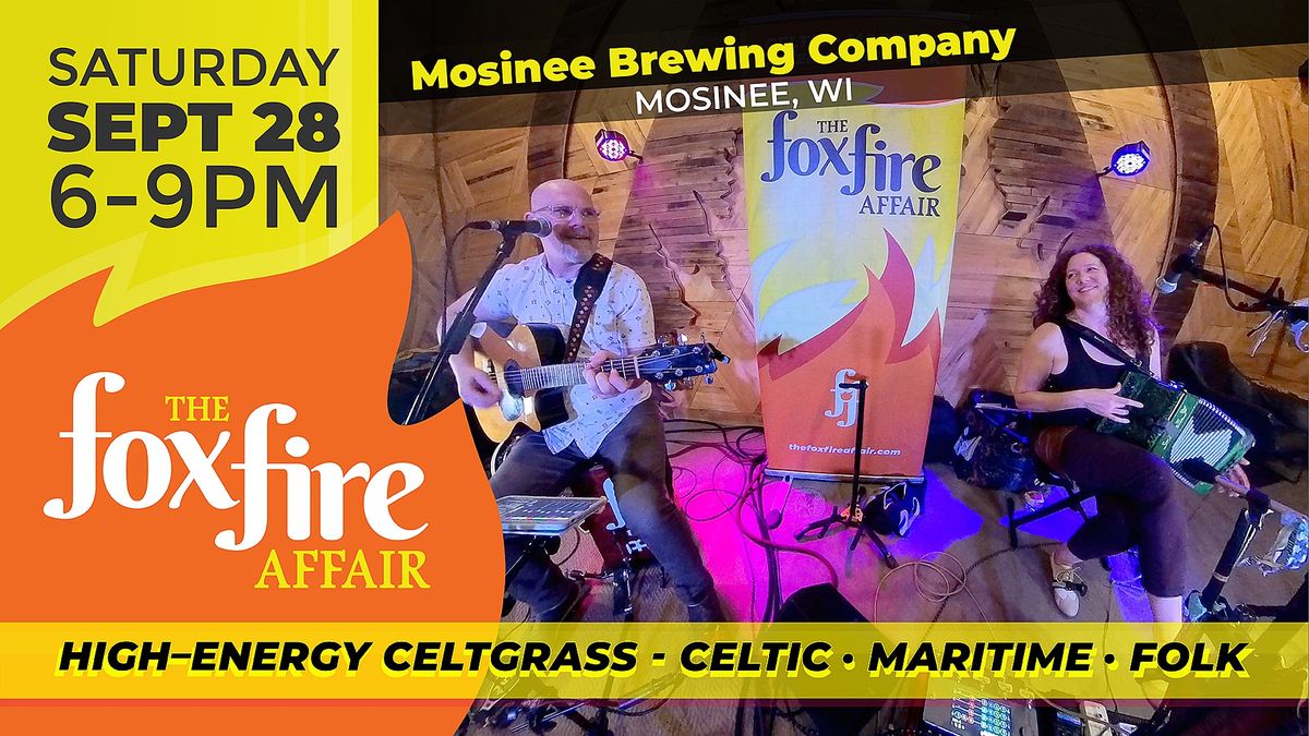 the foxfire affair at Mosinee Brewing Company