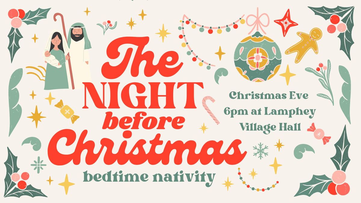 The Night Before Christmas - Bedtime Nativity